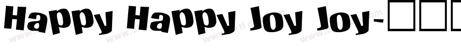 Happy Happy Joy Joy字体转换